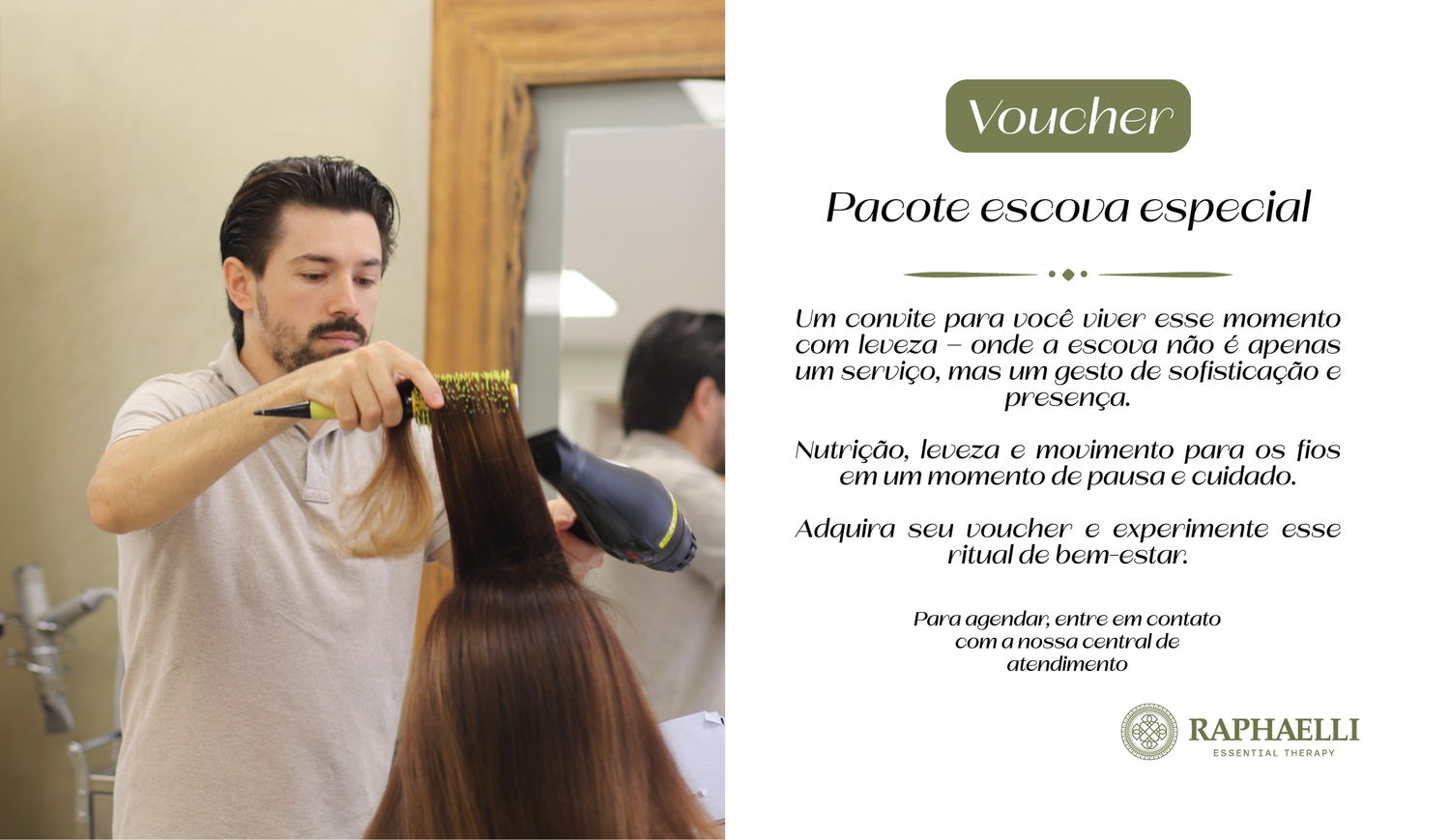 Pacote Serviço: Escova Especial